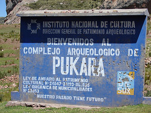 Pukara Site Sign. Pucar, Pucara, or Pukara Pueblo, Museum, & Archaeological Site, Peru Travels & Tours, Pictures, Photos, Images, & Reviews.